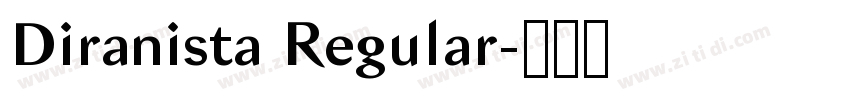 Diranista Regular字体转换